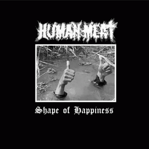 Human Meat : Shape of Happiness
